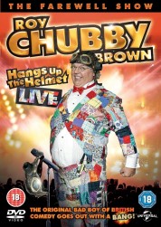 Roy Chubby Brown - Hangs up the Helmet Live