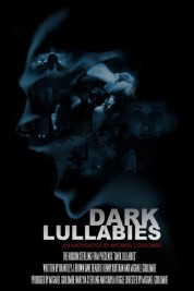 Dark Lullabies: An Anthology by Michael Coulombe